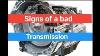 4 Signs Of A Bad Automatic Transmission Failing Symptoms Slipping Makes Whining Noise