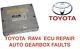 TOYOTA RAV4 2000-2006 ECU ECM REPAIR SERVICE. Automatic Gear Box Faults
